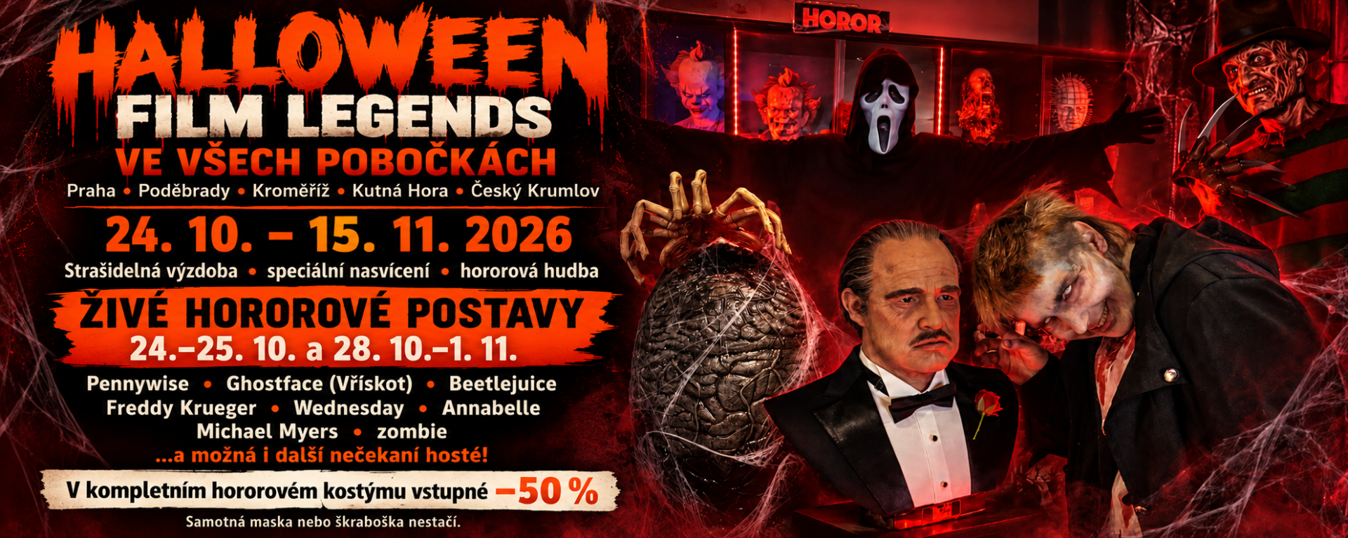 Halloween ve všech pobočkách Film Legends Museum